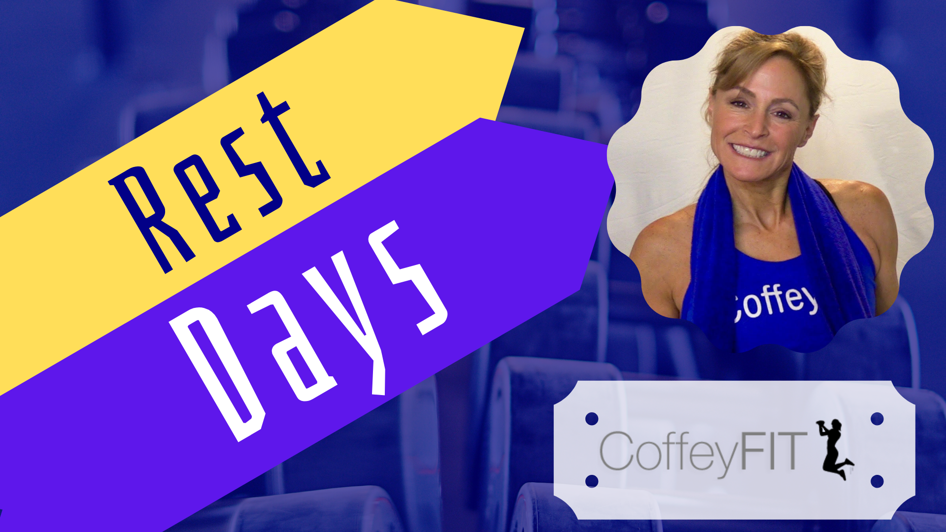 Image of Rest Days Video Thumbnail - CoffeyFit - Coffey In The Morning, The Energy Boost That Lasts All Day!