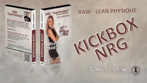 Image of RAW More Than Just Strength, KickBox NRG video thumbnail featuring Kelly Meyer of 30 Minutes to Fitness Powered by Coffeyfit